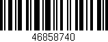 Código de barras (EAN, GTIN, SKU, ISBN): '46858740'
