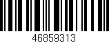 Código de barras (EAN, GTIN, SKU, ISBN): '46859313'