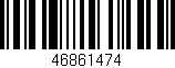 Código de barras (EAN, GTIN, SKU, ISBN): '46861474'