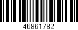 Código de barras (EAN, GTIN, SKU, ISBN): '46861782'