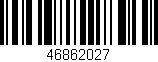 Código de barras (EAN, GTIN, SKU, ISBN): '46862027'