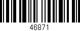 Código de barras (EAN, GTIN, SKU, ISBN): '46871'