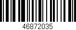 Código de barras (EAN, GTIN, SKU, ISBN): '46872035'