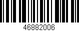 Código de barras (EAN, GTIN, SKU, ISBN): '46882006'
