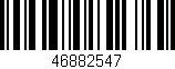 Código de barras (EAN, GTIN, SKU, ISBN): '46882547'