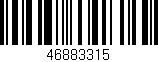 Código de barras (EAN, GTIN, SKU, ISBN): '46883315'