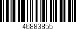 Código de barras (EAN, GTIN, SKU, ISBN): '46883855'