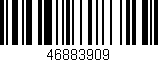 Código de barras (EAN, GTIN, SKU, ISBN): '46883909'