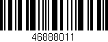 Código de barras (EAN, GTIN, SKU, ISBN): '46888011'