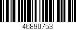 Código de barras (EAN, GTIN, SKU, ISBN): '46890753'