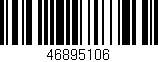 Código de barras (EAN, GTIN, SKU, ISBN): '46895106'