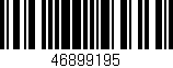 Código de barras (EAN, GTIN, SKU, ISBN): '46899195'