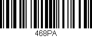 Código de barras (EAN, GTIN, SKU, ISBN): '468PA'