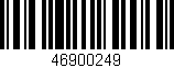 Código de barras (EAN, GTIN, SKU, ISBN): '46900249'
