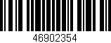 Código de barras (EAN, GTIN, SKU, ISBN): '46902354'