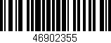 Código de barras (EAN, GTIN, SKU, ISBN): '46902355'