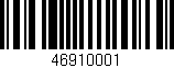 Código de barras (EAN, GTIN, SKU, ISBN): '46910001'