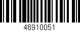 Código de barras (EAN, GTIN, SKU, ISBN): '46910051'