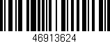 Código de barras (EAN, GTIN, SKU, ISBN): '46913624'