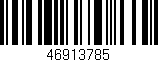 Código de barras (EAN, GTIN, SKU, ISBN): '46913785'