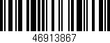 Código de barras (EAN, GTIN, SKU, ISBN): '46913867'
