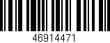 Código de barras (EAN, GTIN, SKU, ISBN): '46914471'
