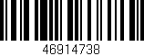 Código de barras (EAN, GTIN, SKU, ISBN): '46914738'