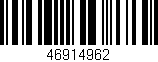 Código de barras (EAN, GTIN, SKU, ISBN): '46914962'
