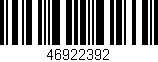Código de barras (EAN, GTIN, SKU, ISBN): '46922392'