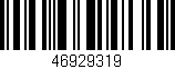 Código de barras (EAN, GTIN, SKU, ISBN): '46929319'