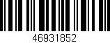 Código de barras (EAN, GTIN, SKU, ISBN): '46931852'