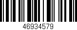Código de barras (EAN, GTIN, SKU, ISBN): '46934579'