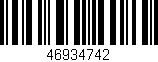 Código de barras (EAN, GTIN, SKU, ISBN): '46934742'