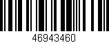 Código de barras (EAN, GTIN, SKU, ISBN): '46943460'