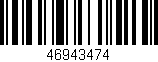 Código de barras (EAN, GTIN, SKU, ISBN): '46943474'