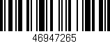 Código de barras (EAN, GTIN, SKU, ISBN): '46947265'