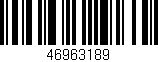 Código de barras (EAN, GTIN, SKU, ISBN): '46963189'