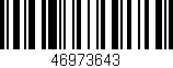 Código de barras (EAN, GTIN, SKU, ISBN): '46973643'