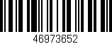 Código de barras (EAN, GTIN, SKU, ISBN): '46973652'