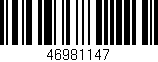 Código de barras (EAN, GTIN, SKU, ISBN): '46981147'
