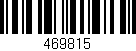 Código de barras (EAN, GTIN, SKU, ISBN): '469815'