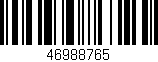 Código de barras (EAN, GTIN, SKU, ISBN): '46988765'