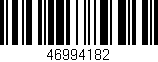 Código de barras (EAN, GTIN, SKU, ISBN): '46994182'