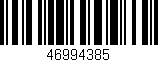 Código de barras (EAN, GTIN, SKU, ISBN): '46994385'