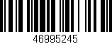 Código de barras (EAN, GTIN, SKU, ISBN): '46995245'