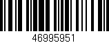 Código de barras (EAN, GTIN, SKU, ISBN): '46995951'