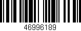Código de barras (EAN, GTIN, SKU, ISBN): '46996189'