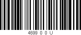 Código de barras (EAN, GTIN, SKU, ISBN): '4699_0_0_U'