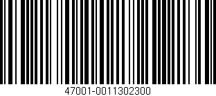 Código de barras (EAN, GTIN, SKU, ISBN): '47001-0011302300'