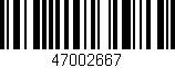 Código de barras (EAN, GTIN, SKU, ISBN): '47002667'